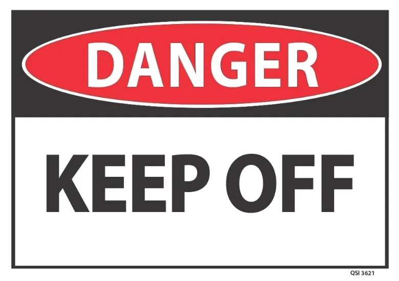 Danger Keep Off