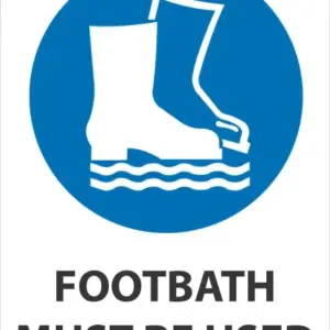 Footbath Must Be Used