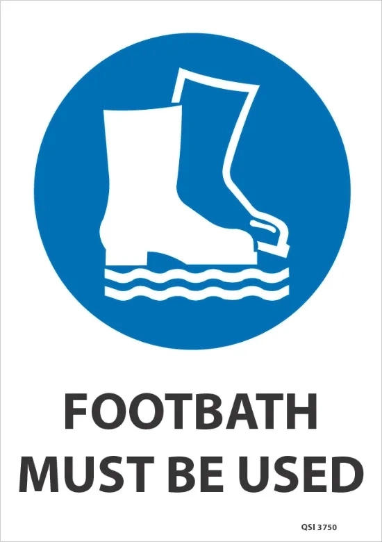Footbath Must Be Used
