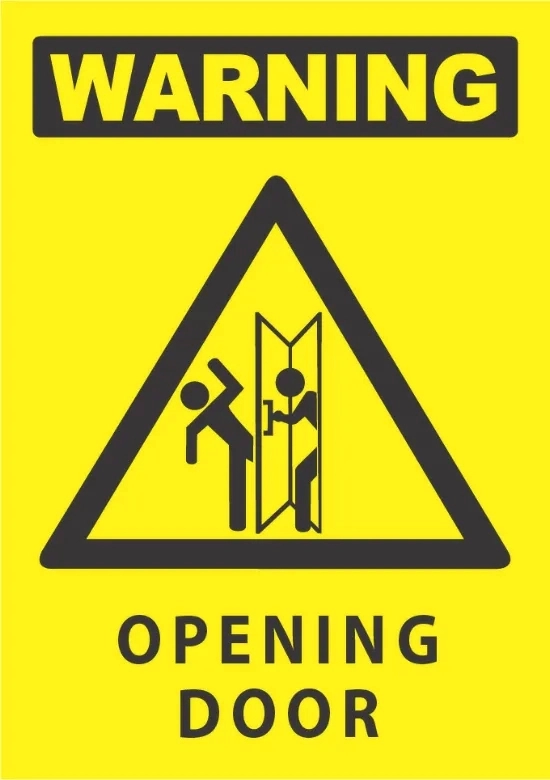 Warning Opening Door