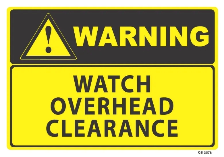Warning Watch Overhead Clearance
